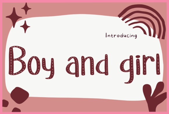 Boy and Girl Font Review: A Handwritten Display Typeface for Creative Makers