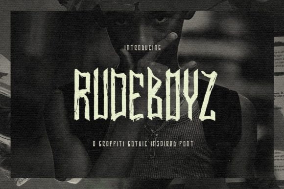 Rudeboyz Typeface: Urban Gothic Font for Handmade Branding